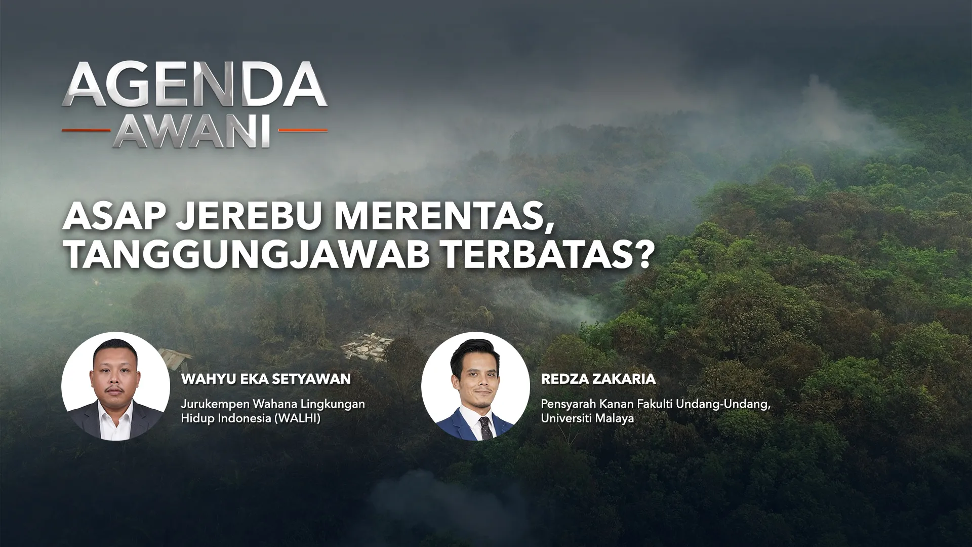 Agenda AWANI: Asap jerebu merentas, tanggungjawab terbatas?