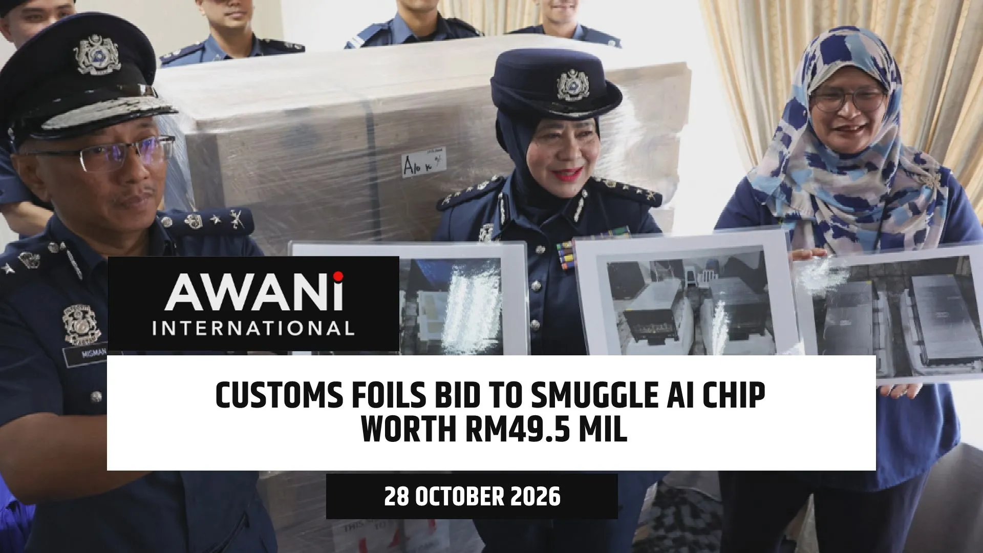 Malaysia customs foils attempt to smuggle AI chips worth RM49.5 million