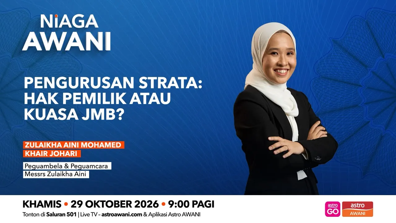 Niaga AWANI: Pengurusan Strata | Hak Milik Atau Kuasa JMB?